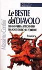 Le bestie del diavolo. Gli animali e la stregoneria tra fonti storiche e folklore