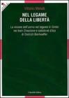 Nel legame della libert�
