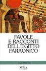 Favole e racconti dell'Egitto faraonico
