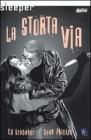Sleeper. La storta via vol.3