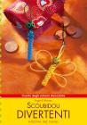 Scoubidou divertenti