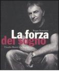 La forza del sogno. Claudio Buziol e la Replay