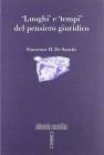 Luoghi e tempi del pensiero giuridico