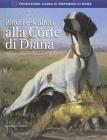 Pittori e scultori alla corte di Diana