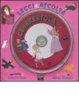 Cenerentola. Leggi e ascolta. Con CD Audio