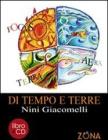 Di tempo e terre. Con CD Audio