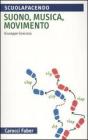 Suono, musica, movimento