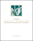 Silvia Fossati. Casa d'artista nella nobile citt� di Pontremoli. Ediz. italiana e inglese