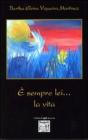 � sempre lei... la vita