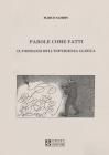 Parole come fatti. Il formarsi dell'esperienza clinica