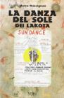 La danza del sole dei lakota