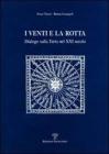 I venti e la rotta. Dialogo sulla terra nel XXI secolo