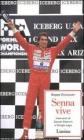 Senna vive