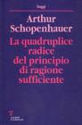 La quadruplice radice del principio di ragion sufficiente