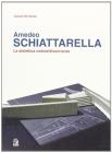 Amedeo Schiattarella. La dialettica codice/dissonanza