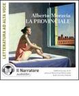 La provinciale. Audiolibro. CD Audio formato MP3