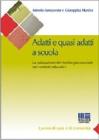 Adatti e quasi adatti a scuola