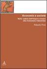 Economia e societ�. Dalla caduta dell'Impero Romano alla rivoluzione industriale