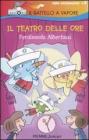 Il teatro delle ore