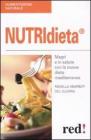 Nutridieta�. Magri e in salute con la nuova dieta mediterranea