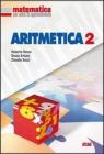 Matematica per unità di apprendimento. Aritmetica. Per la Scuola media vol.2 Matematica per unità di apprendimento. Aritmetica. Per la Scuola media vol.2