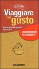 Viaggiare con gusto