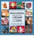 Enciclopedia delle tecniche degli origami e della lavorazione della carta