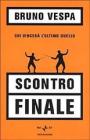 Scontro finale. Chi vincer� l'ultimo duello