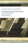 La filosofia dai Greci al nostro tempo. La filosofia moderna. E-book