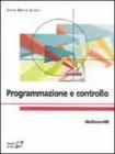 Programmazione e controllo Programmazione e controllo