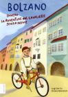 Bolzano ovvero le avventure del cavaliere senza nome