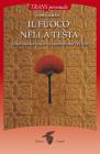 Il fuoco nella testa