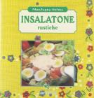 Insalatone rustiche