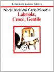 Labriola, Croce, Gentile