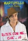 Ritete con me... cio� io...