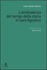 L' ambivalenza del tempo della storia in Sant'Agostino