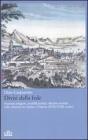 Divisi dalla fede. Frontiere religiose, modelli politici, identit� storiche nelle relazioni tra Torino e Ginevra (XVII-XVIII secolo)