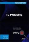 Il podere. Ediz. per ipovedenti