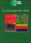 La psicologia del colore