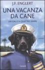Una vacanza da cane. E-book