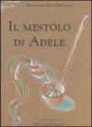 Il mestolo di Adele