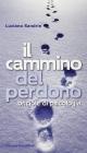 Il cammino del perdono
