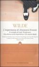 Limportanza di chiamarsi Ernesto - Il ventaglio di Lady Windermere - Una donna senza importanza - Un marito ideale. E-book