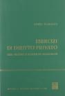 Esercizi di diritto privato. Casi pratici e soluzioni ragionate Esercizi di diritto privato. Casi pratici e soluzioni ragionate