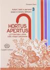 Hortus apertus. Con espansione online. Per i Licei e gli Ist. magistrali vol.3