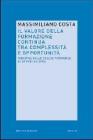 Il valore della formazione continua tra complessit� e opportunit�