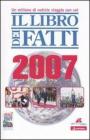 Il libro dei fatti 2007
