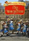I tre moschettieri di Alexandre Dumas I tre moschettieri di Alexandre Dumas
