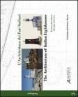 L' architettura dei fari italiani-Architecture of italian lightohouses vol.3