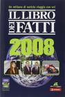 Il libro dei fatti 2008